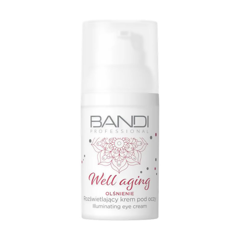 Освітлювальний крем для шкіри навколо очей Bandi Professional Well Aging Illuminating Eye Cream, 30 мл